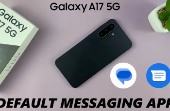 How To Change Default Messages App On Samsung Galaxy A17 5G How To Change Default Messages App On Samsung Galaxy A17 5G
