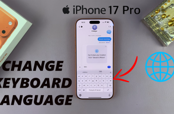 How To Change Keyboard Language On iPhone 17 & 17 Pro How To Change Keyboard Language On iPhone 17 & 17 Pro