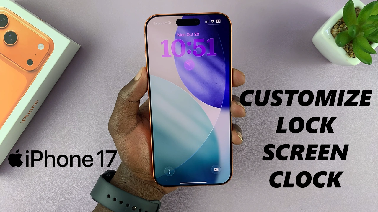 How To Change Lock Screen Clock On iPhone 17 & 17 Pro