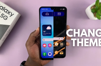 How To Change Theme On Samsung Galaxy A17 5G How To Change Theme On Samsung Galaxy A17 5G