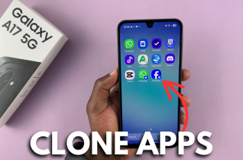 How To Clone Apps On Samsung Galaxy A17 5G