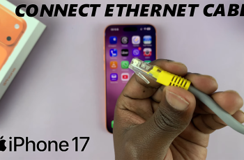 How To Connect Ethernet Cable To iPhone 17 & 17 Pro How To Connect Ethernet Cable To iPhone 17 & 17 Pro