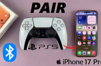 How To Connect PS5 Controller To iPhone 17 / 17 Pro How To Connect PS5 Controller To iPhone 17 / 17 Pro