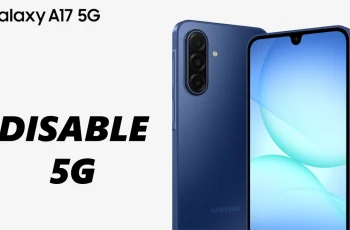 How To Disable 5G On Samsung Galaxy A17 5G How To Disable 5G On Samsung Galaxy A17 5G