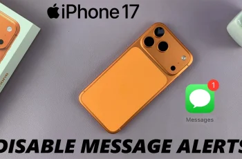 How To Disable Message Notifications On iPhone 17 & 17 Pro