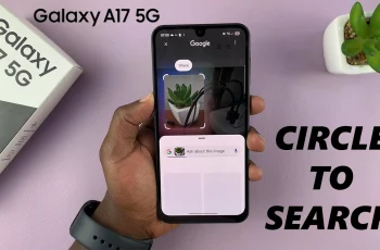 How To Enable & Disable Circle To Search On Samsung Galaxy A17 5G How To Enable & Disable Circle To Search On Samsung Galaxy A17 5G