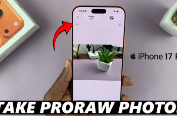 How To Take Photos In ProRaw Format On iPhone 17 & 17 Pro