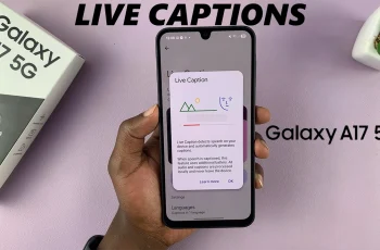 How To Turn Live Captions ON & OFF On Samsung Galaxy A17 5G How To Turn Live Captions ON & OFF On Samsung Galaxy A17 5G