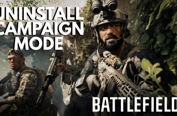How To Uninstall Campaign Mode In Battlefield 6 How To Uninstall Campaign Mode In Battlefield 6