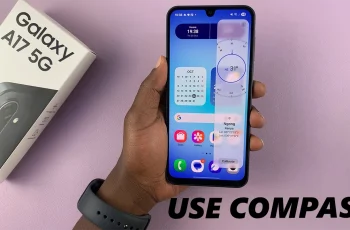 How To Use Built In Compass In Samsung Galaxy A17 5G How To Use Built In Compass In Samsung Galaxy A17 5G