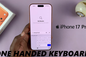 How To Use One Handed Keyboard On iPhone 17 or 17 pro