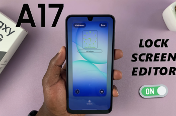 How To Enable Lock Screen Editor On Samsung Galaxy A17 5G How To Enable Lock Screen Editor On Samsung Galaxy A17 5G