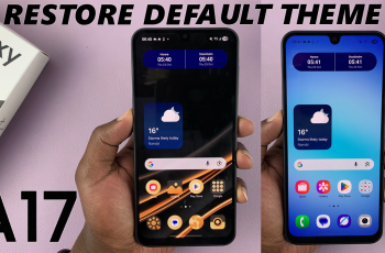 How To Revert To Default Theme On Samsung Galaxy A17 5G How To Revert To Default Theme On Samsung Galaxy A17 5G