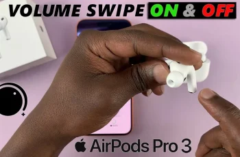 How To Enable / Disable Volume Swipe Control On Airpods Pro 3 How To Enable / Disable Volume Swipe Control On Airpods Pro 3