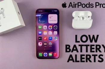How To Enable Low Battery (Charging) Alerts Notifications On AirPods Pro 3 How To Enable Low Battery (Charging) Alerts Notifications On AirPods Pro 3