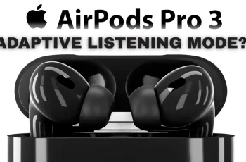 What is ‘Adaptive’ Listening Mode On Airpods 3? What is ‘Adaptive’ Listening Mode On Airpods 3?