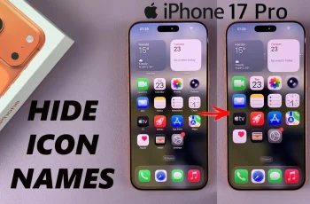 How To Remove App Icon Names On iPhone 17 / 17 Pro How To Remove App Icon Names On iPhone 17 / 17 Pro