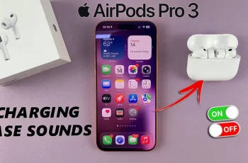 How To Enable / Disable Charging Case Sounds On AirPods Pro 3 How To Enable / Disable Charging Case Sounds On AirPods Pro 3