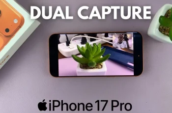How To Use Dual Capture On iPhone 17 Pro