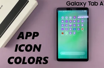 How To Change Icon Colors On Samsung Galaxy Tab A11