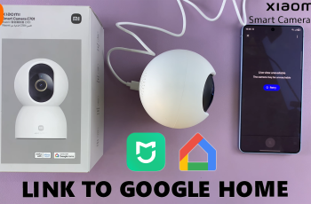 How To Connect Xiaomi Smart Camera C701 To Google Home