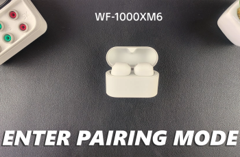 How To Enter Pairing Mode On Sony WF-1000XM6