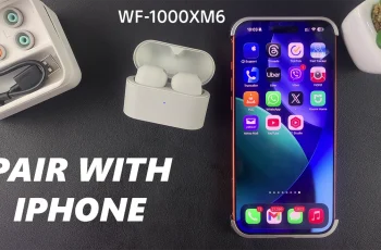 How To Pair Sony WF-1000XM6 Earbuds With iPhone