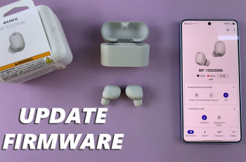 How To Update Sony WF-1000XM6