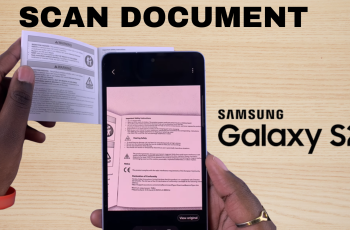 How To Scan Documents On Samsung Galaxy S26