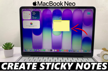 How To Use Sticky Notes On MacBook Neo
