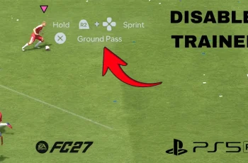 How To Disable Trainer In FC 27