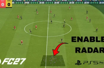 How To Enable Radar In FC 27