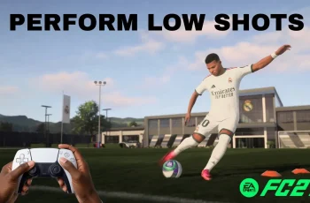 How To Perform Low Shots In FC 27